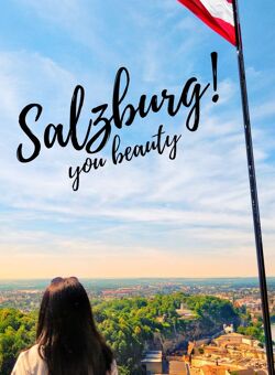 salzburg you beauty